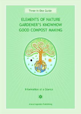 Book cover for Elements of Nature / Gardeners Know-How / Good Compost Making