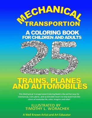 Book cover for Mechanical Transportation-Trains, Planes, and Automobiles