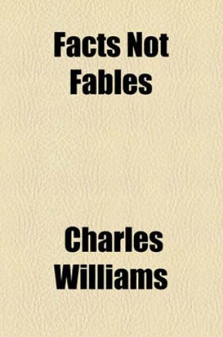 Cover of Facts Not Fables