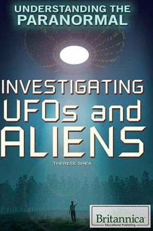 Cover of Investigating UFOs and Aliens