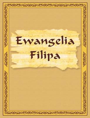 Book cover for Ewangelia Filipa