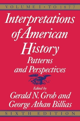 Book cover for Interpretations of American History, 6th ed, vol. 1