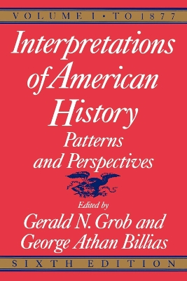 Book cover for Interpretations of American History, 6th ed, vol. 1