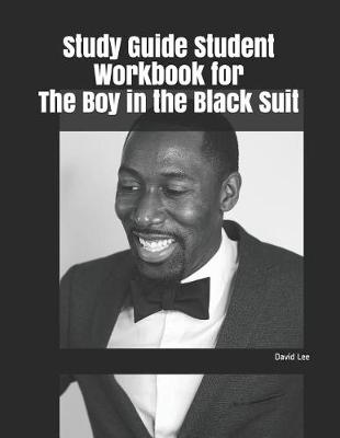 Book cover for Study Guide Student Workbook for the Boy in the Black Suit