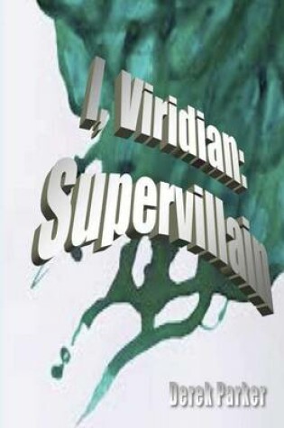 Cover of I, Viridian