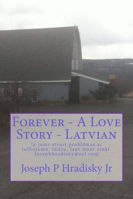 Book cover for Forever - A Love Story - Latvian