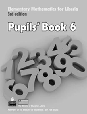 Cover of Elementary Mathematics for Liberia Pupils Book 6