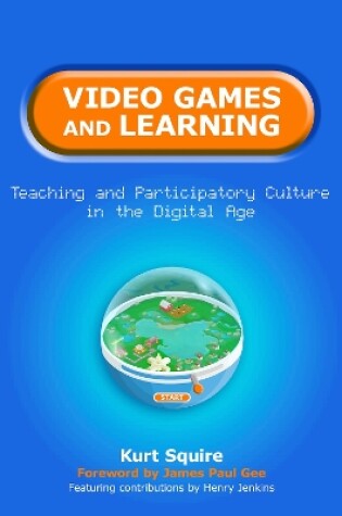 Cover of Video Games and Learning