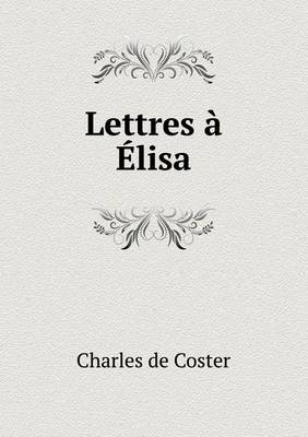 Book cover for Lettres à Élisa