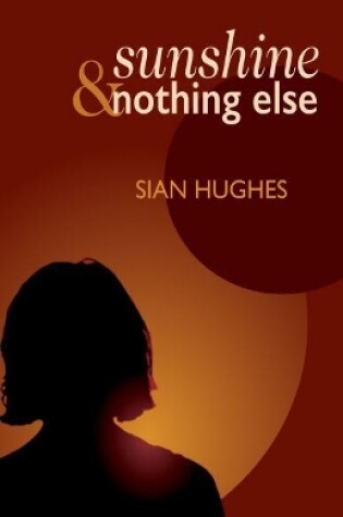 Cover of Sunshine & Nothing Else