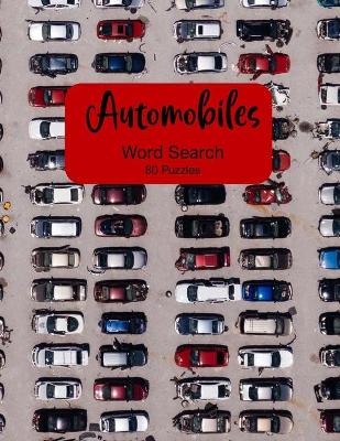 Book cover for Automibiles Word Search Book, 80 Puzzles