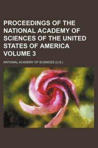 Cover of Proceedings of the National Academy of Sciences of the United States of America Volume 3