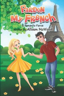 Book cover for Pardon My French