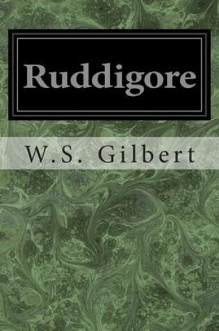 Cover of Ruddigore