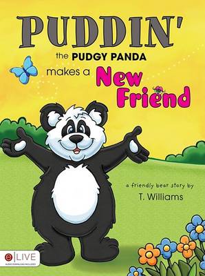 Book cover for Puddin' the Pudgy Panda Makes a New Friend