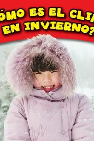 Cover of Como Es El Clima En Invierno?