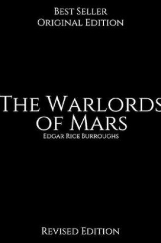 Cover of The Warlords of Mars, Revised Edition