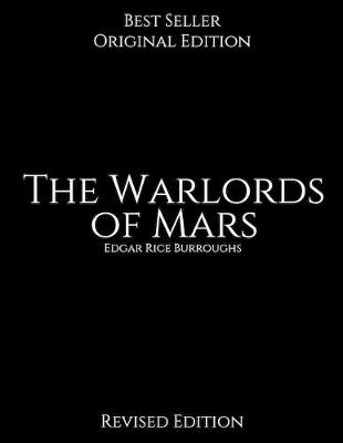 Book cover for The Warlords of Mars, Revised Edition