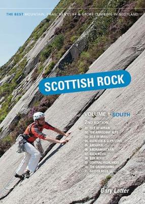 Book cover for Scottish Rock: The Best Mountain, Crag, Sea Cliff and Sport Climbing in Scotland