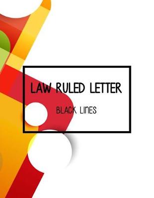 Book cover for Black Lines Law Ruled Letter