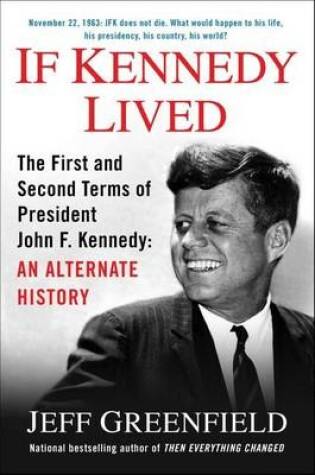 Cover of If Kennedy Lived