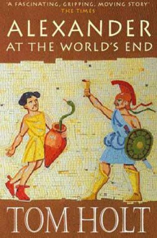 Cover of Alexander At The World's End