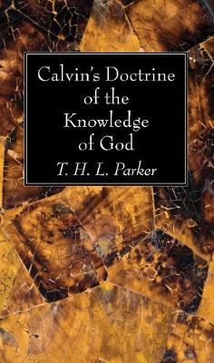 Book cover for Calvin's Doctrine of the Knowledge of God