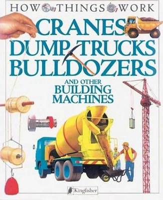 Book cover for Cranes, Dump Trucks, Bulldozers