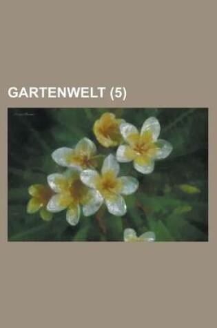 Cover of Gartenwelt (5 )