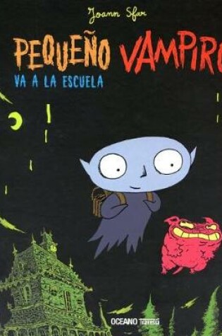 Cover of Peque�o Vampiro Va a la Escuela
