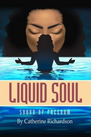 Cover of Liquid Soul : Sound of Freedom