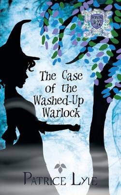 Cover of The Case of the Washed-Up Warlock