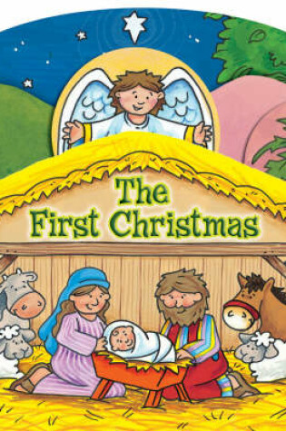 Cover of The First Christmas Board Book