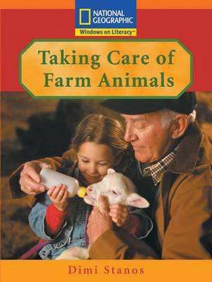 Book cover for Windows on Literacy Step Up (Science: Animals Around Us): Taking Care of Farm Animals