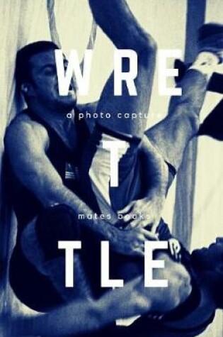 Cover of Wrestle