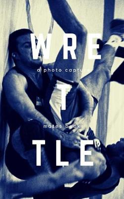 Book cover for Wrestle