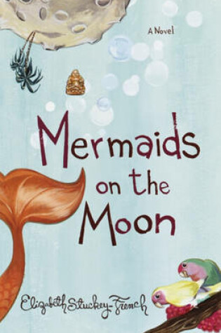 Cover of Mermaids on the Moon