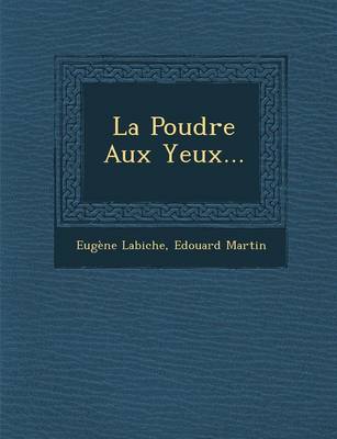 Book cover for La Poudre Aux Yeux...