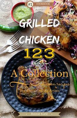 Book cover for Grilled Chicken 123