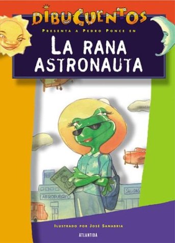 Book cover for La Rana Astronauta