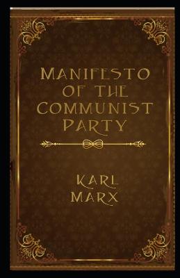 Book cover for Manifesto of the Communist Party Illustrated