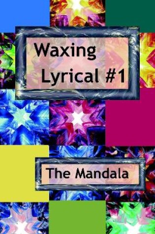 Cover of Waxing Lyrical #1