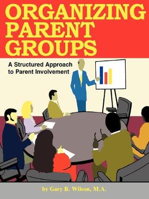 Book cover for Organizing Parent Groups