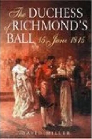 Cover of The Duchess of Richmond's Ball