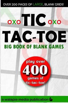 Book cover for Tic-Tac-Toe (Big Book of Blank Games)