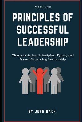 Book cover for Principles of successful leadership