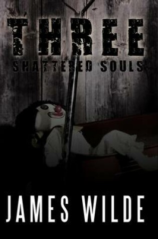 Cover of Three Shattered Souls