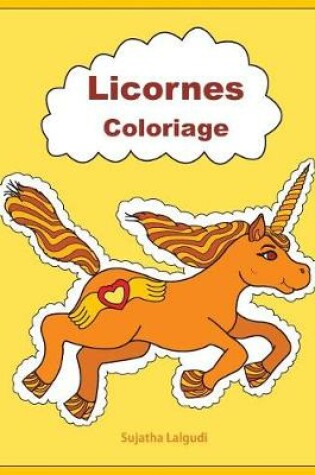 Cover of Licornes Coloriage