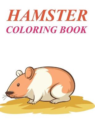 Book cover for Hamster Coloring Book