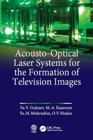 Cover of Acousto-Optical Laser Systems for the Formation of Television Images